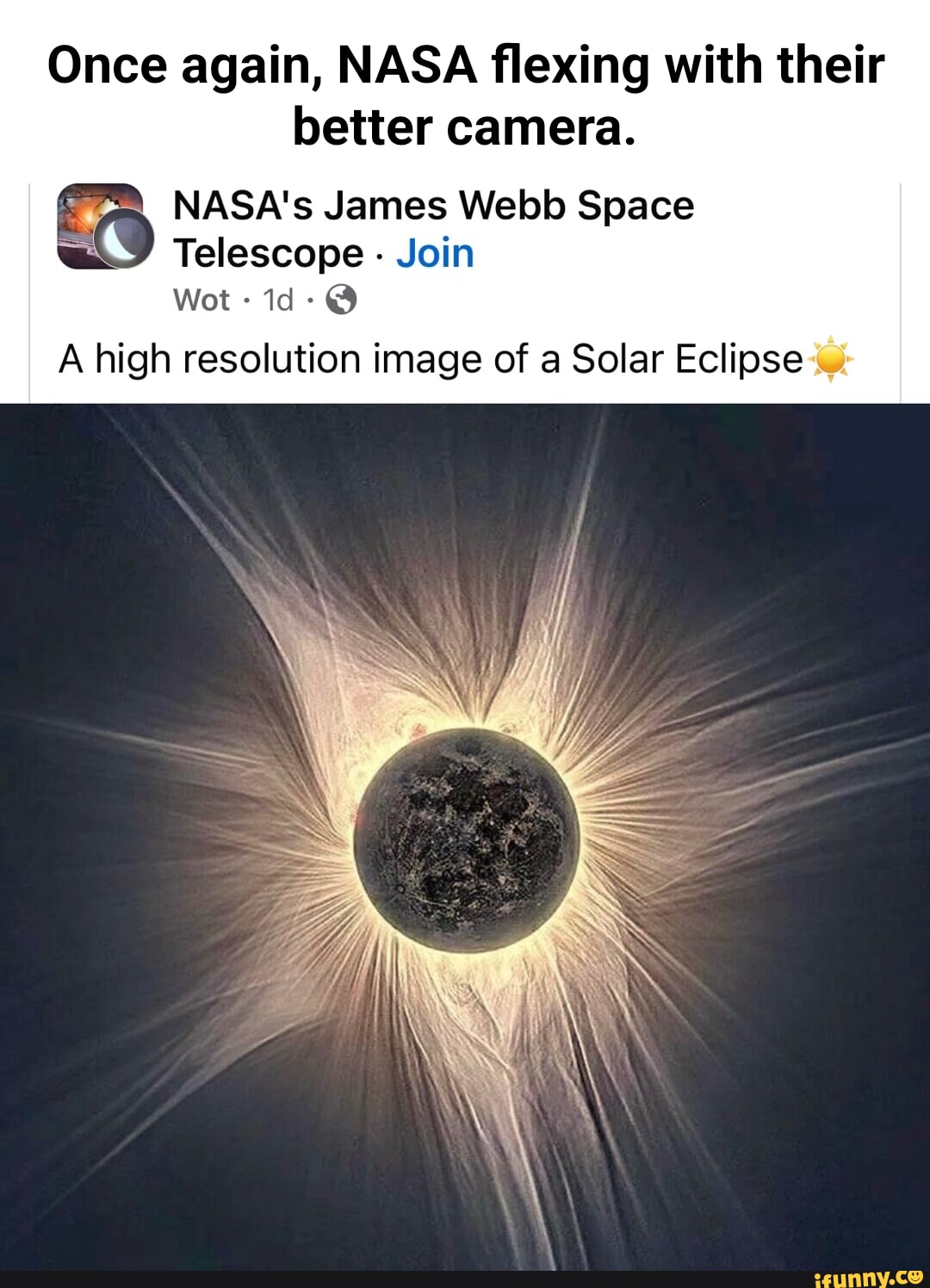 Once again, NASA flexing with their better camera. NASA's James Webb ...