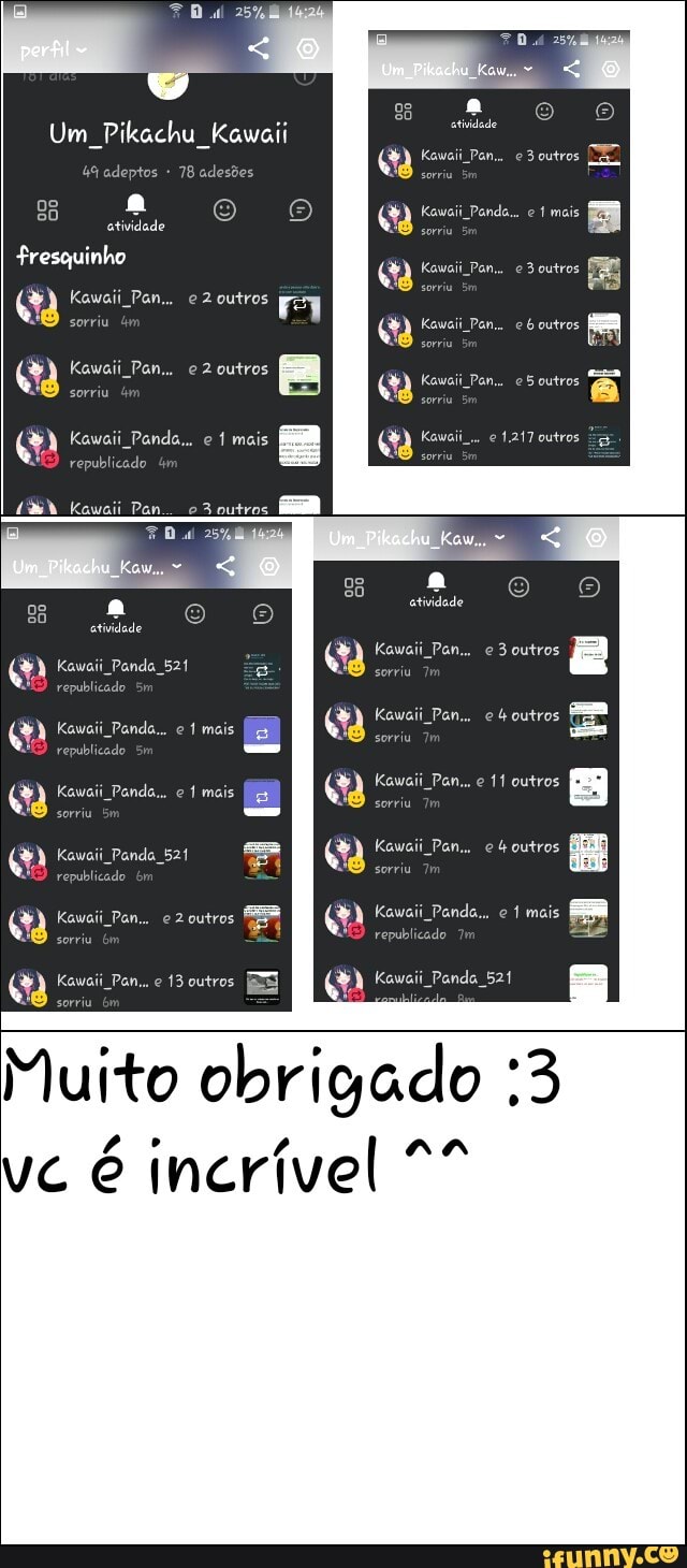Muito obrigado :3
é incrível *º
E