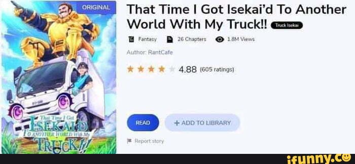 That Time I Got Isekai'd To Another World With My Truck!! Fantasy