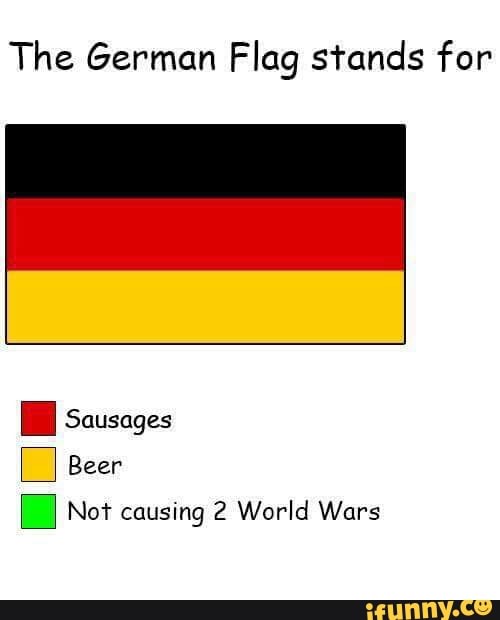 Мемы флаги. Флаг Германии смешной. German Flag meaning. Мемы с немецким флагом. Флаг Германии прикол