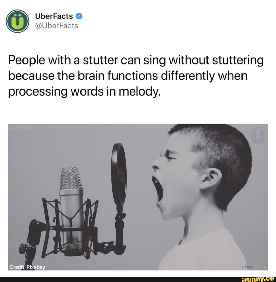 People With A Stutter Can Sing Without Stuttering Because The Brain ...