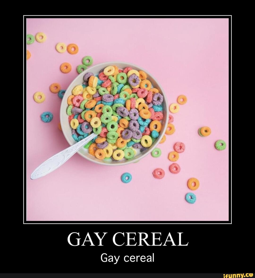 SS Gay cereal iFunny