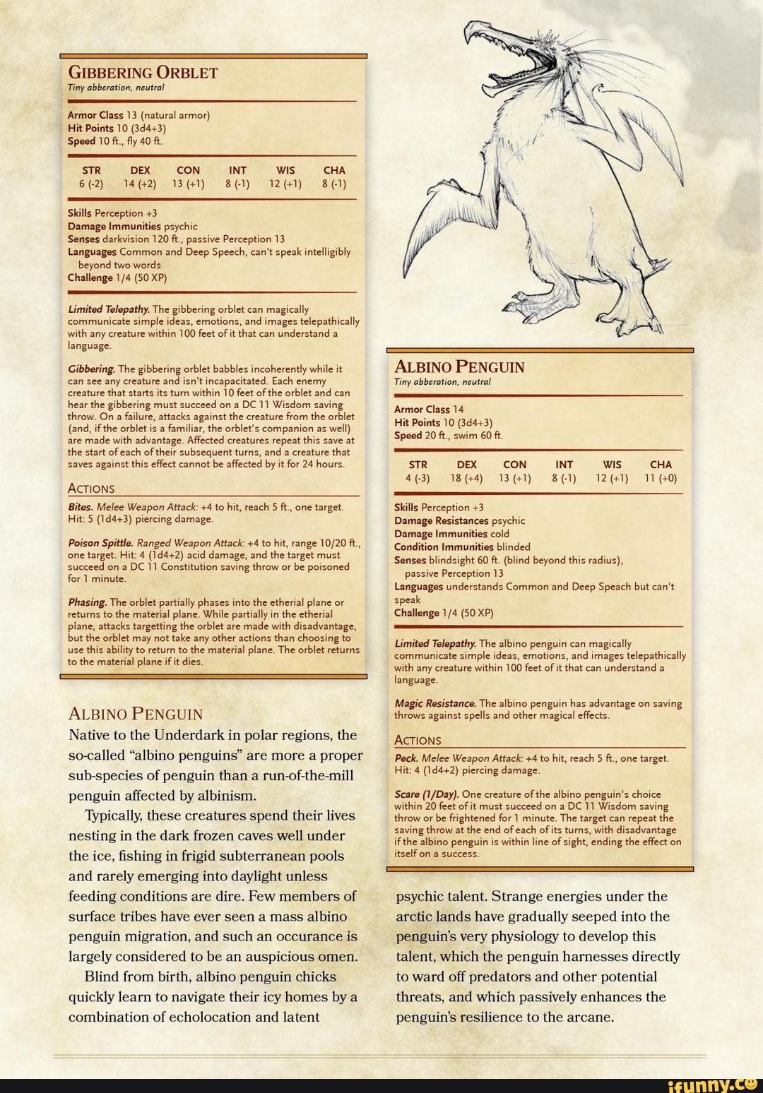 GIBBERING ORBLET Tiny abberation, neutral Armor Class 13 (natural armor