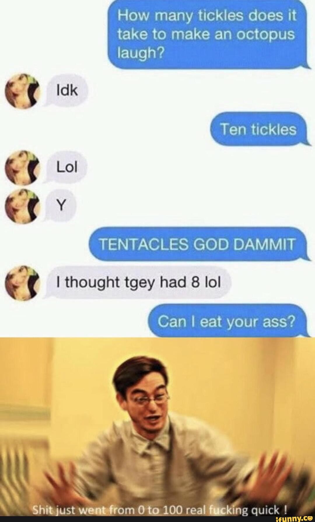 Tentickles memes. Best Collection of funny Tentickles pictures on iFunny