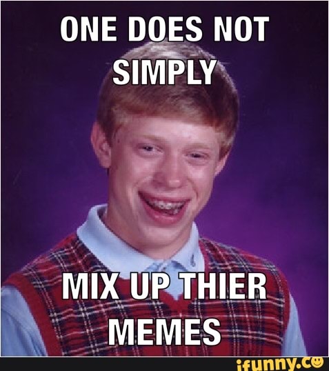 ONE DOES NOT