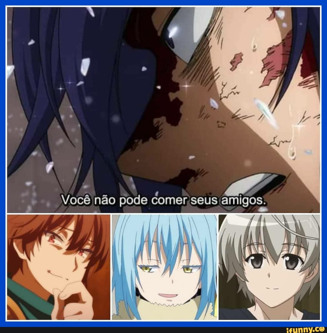 Você não pode amigos.
Á IN
SS