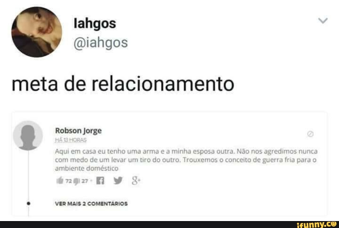 lahgos
meta de relacionamento
Robson Jorge
asa eu tenho uma arma e a minha "
var um tiro do outro. Trouxe
amb ente doméstico
VER MAIS 2 COMENTÁRIOS