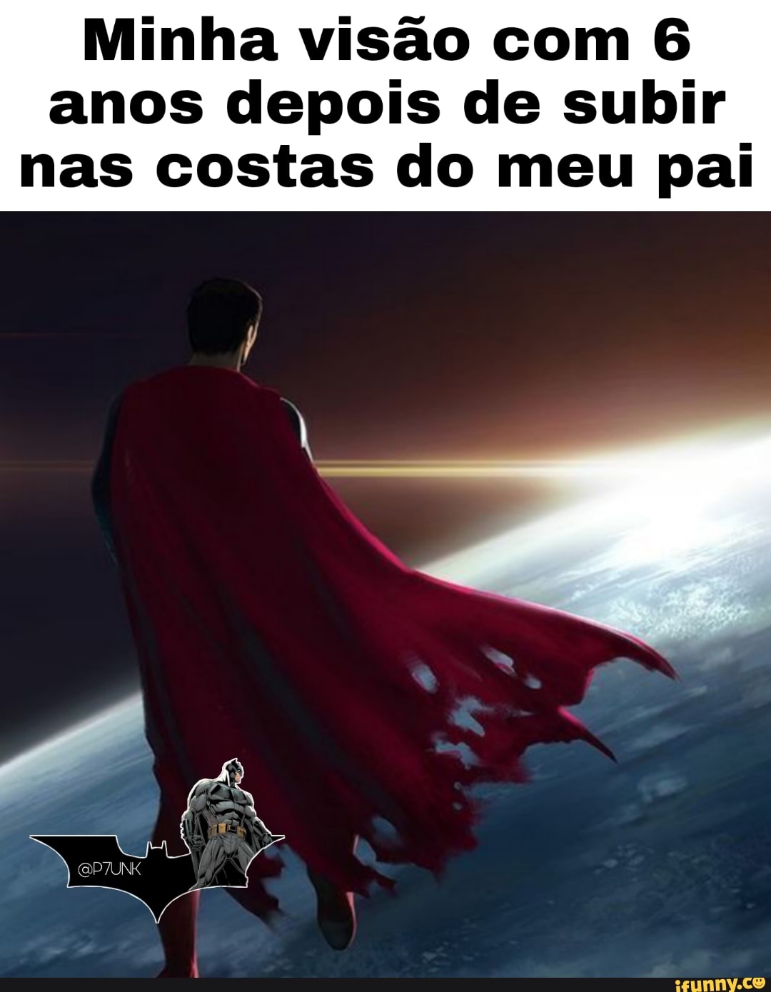 Minha visão com 6 anos depois de subir nas costas do meu pai