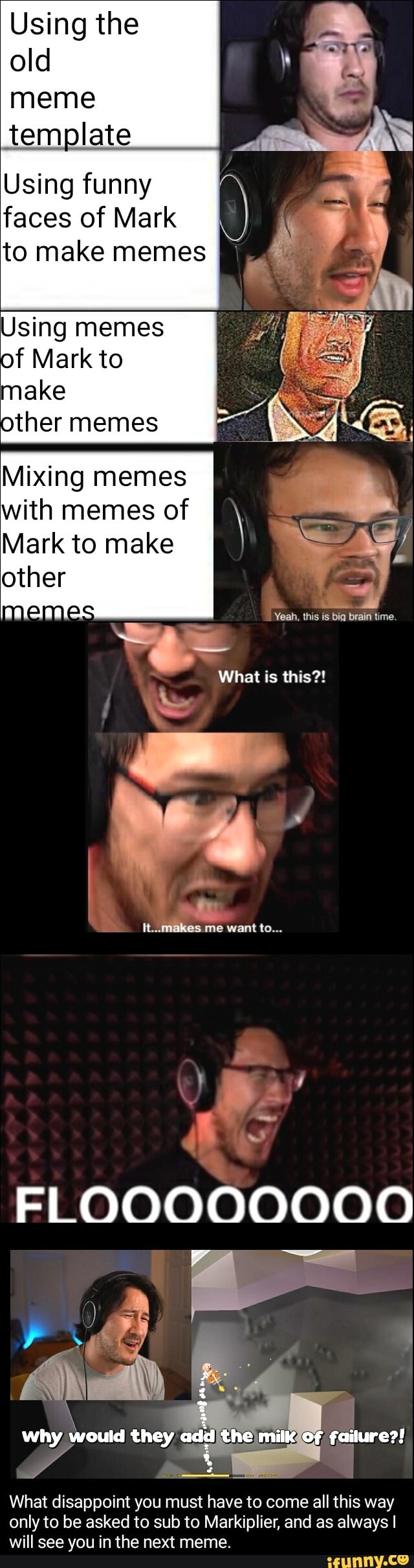 Using the old meme template Using funny faces of Mark to make memes ...
