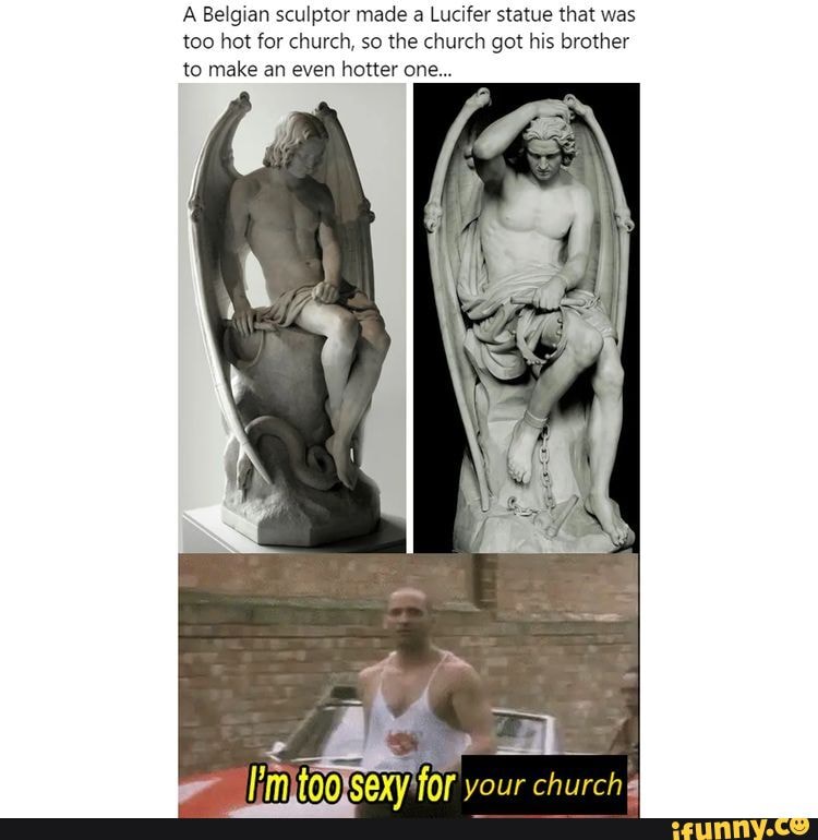Statue Of Lucifer Too Hot