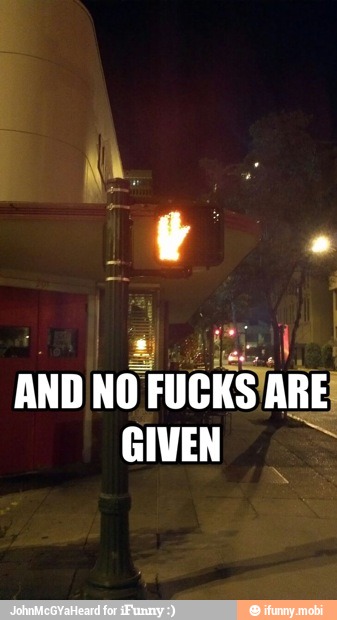 a
AND NO FUCKS'ARE:
= GIVEN