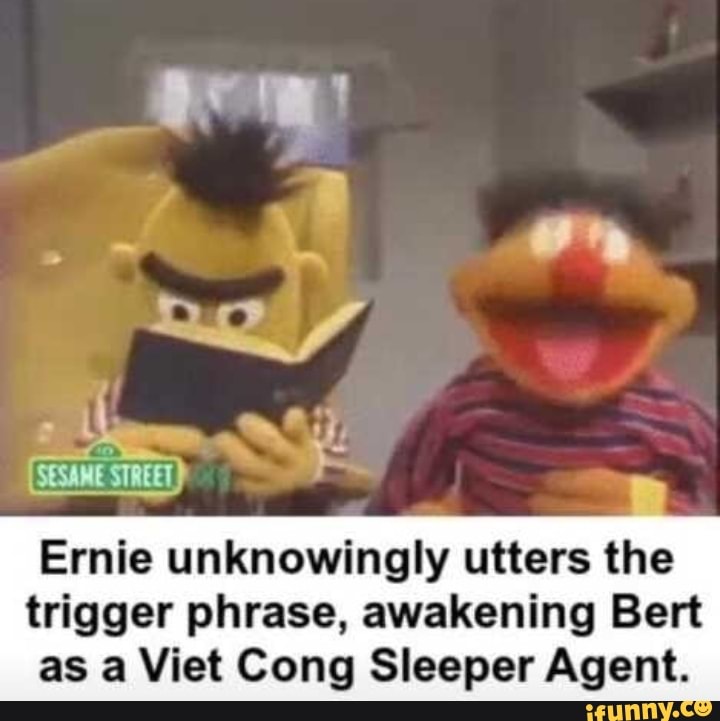 Bert Sesame Street gif. Берт улица сезам Мем. Sleeper agent meme.