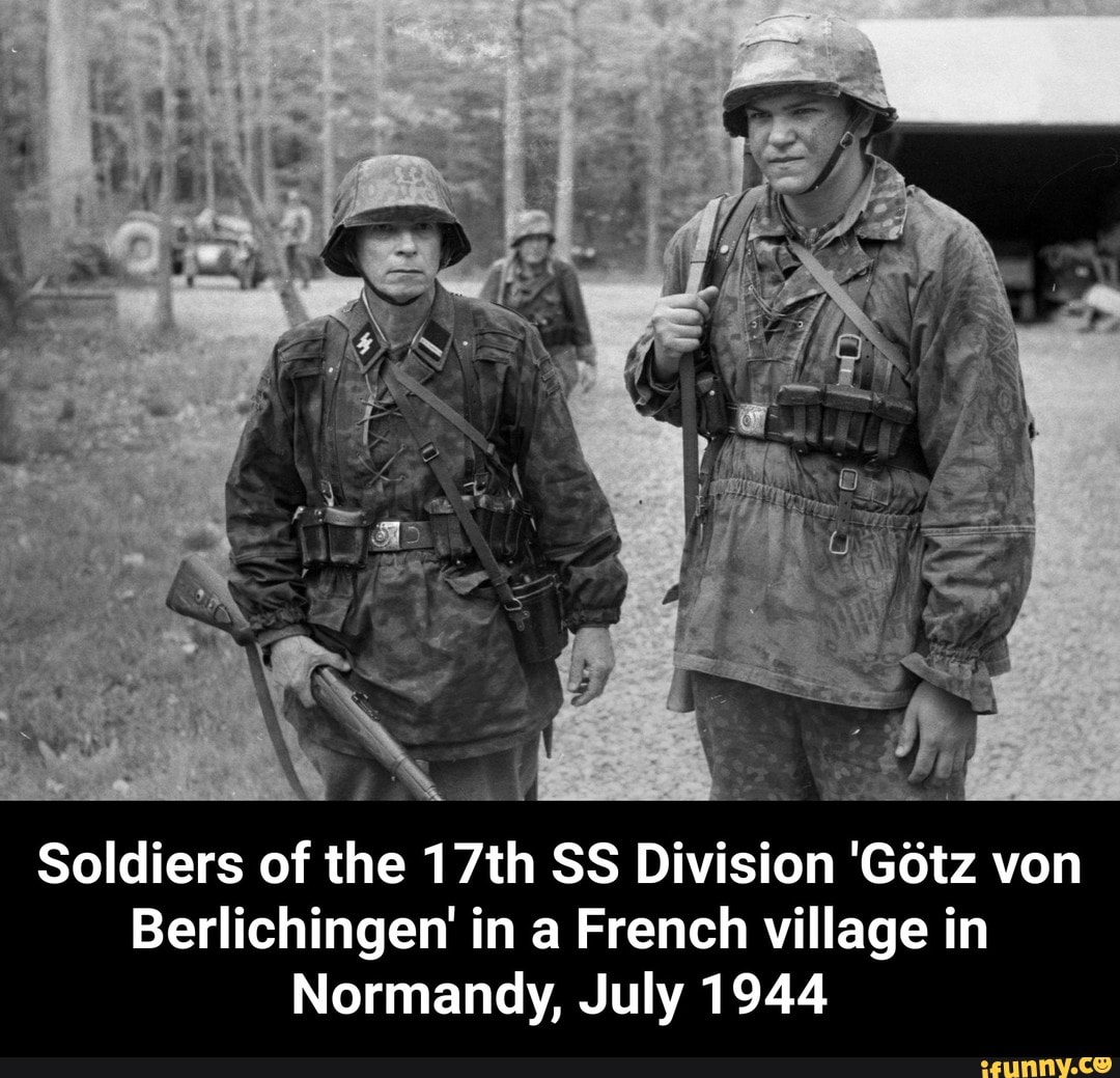 Soldiers of the 17th SS Division 'Gõtz von Berlichingen' in a French