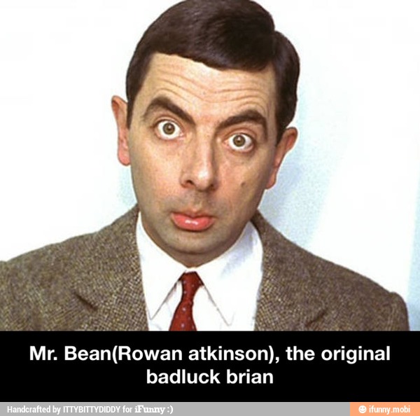 Mr. Bean(Rowan atkinson), the original badluck brian - Mr. Bean(Rowan ...