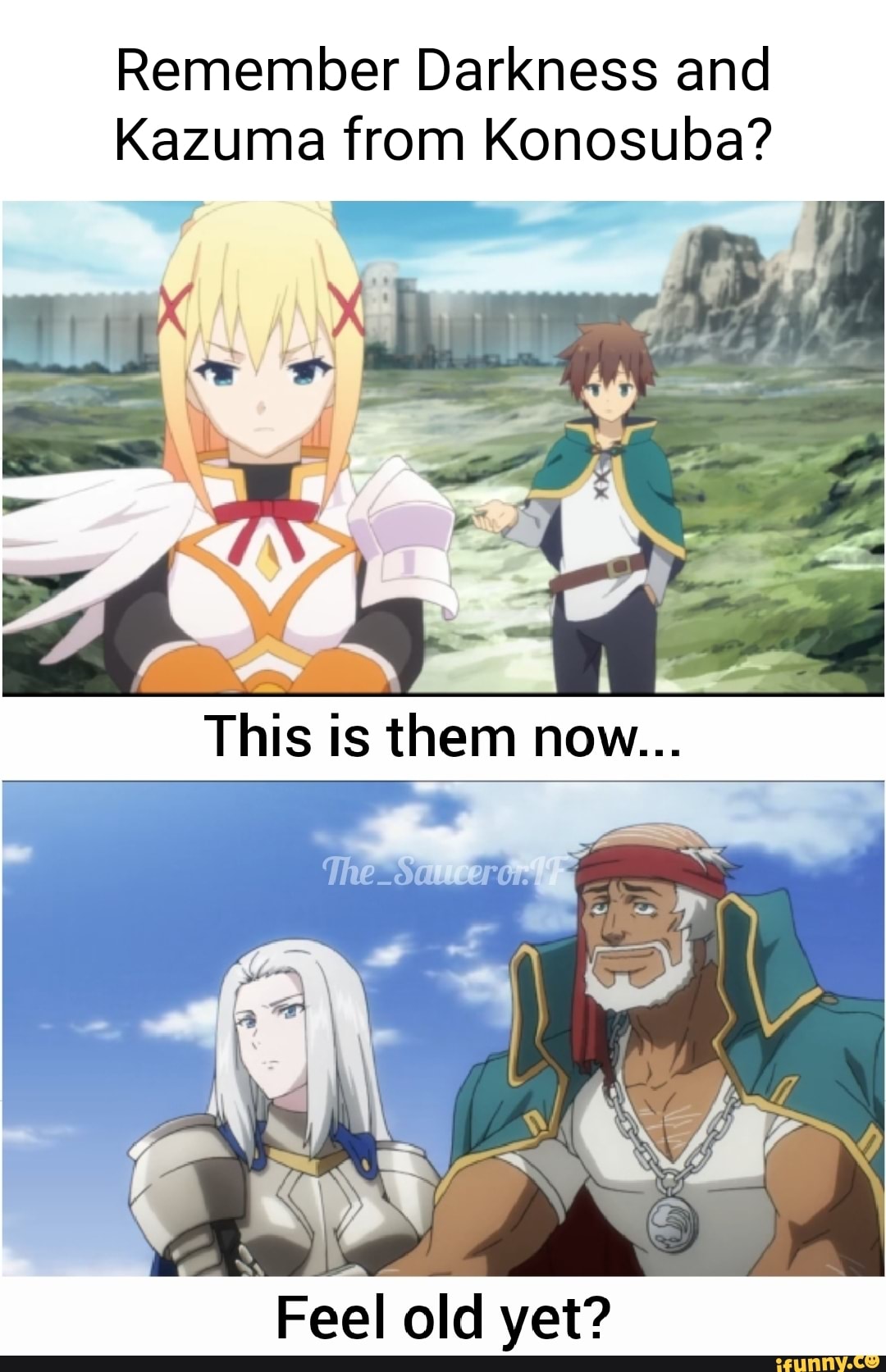 Remember Darkness and Kazuma from Konosuba? This is them now Feel old  yet? - iFunny