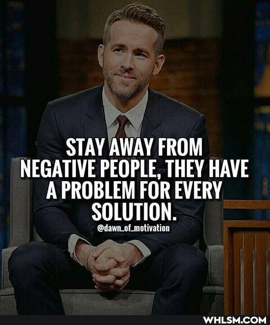 VY) ww
STAY AWAY FROM NEGATIVE PEOPLE, THEY HAVE A PROBLEM FOR EVERY SOLUTION.
@dawn_of_motivation