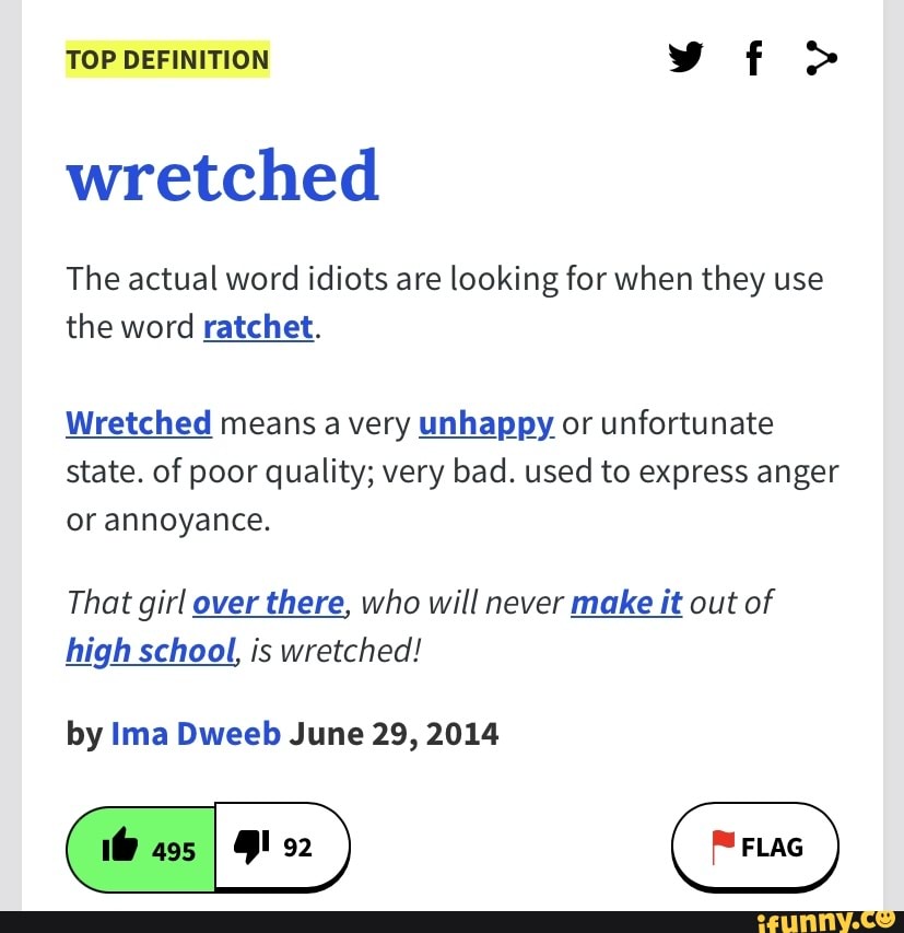 top-definition-wretched-the-actual-word-idiots-are-looking-for-when