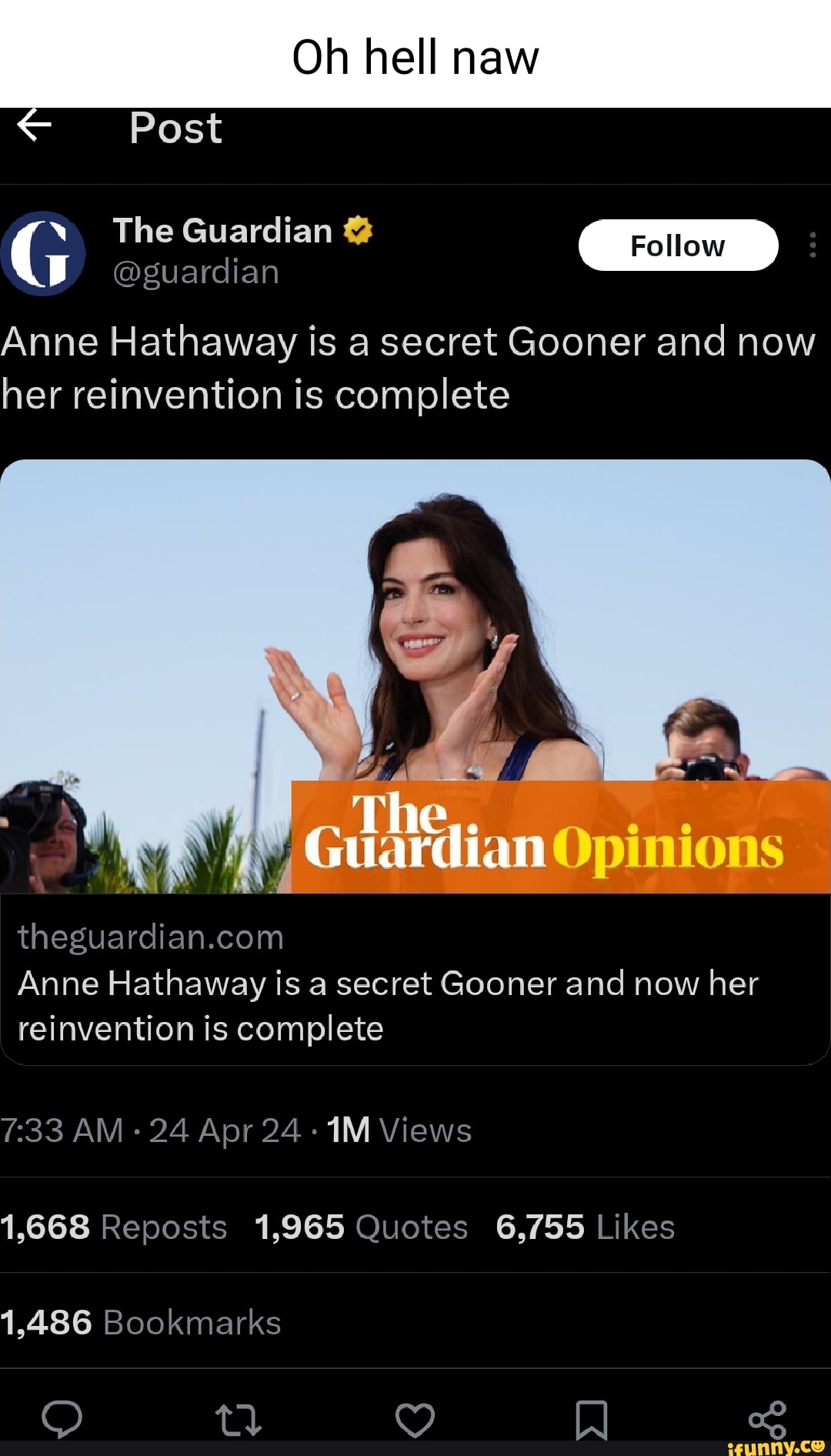 Hell naw G Post The Guardian @ Follow @guardian Anne Hathaway is a secret  Gooner and now