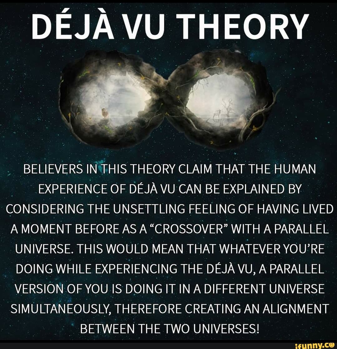 deja vu theory universe
