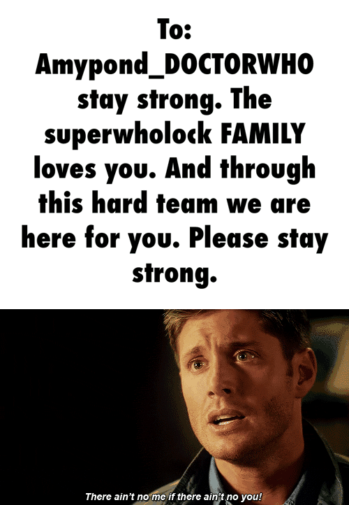 'I'o: Amypond_DOCTORWHO sluy strong. The superwholock FAMILY loves you