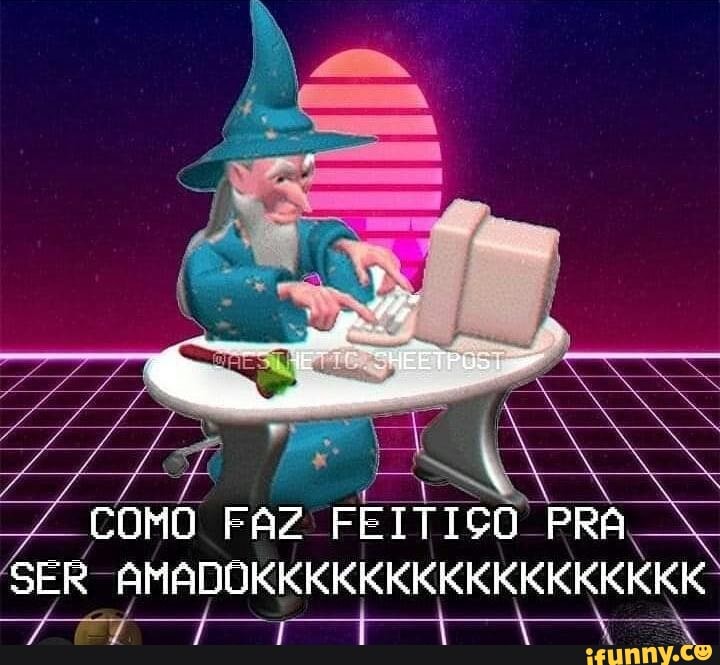 tá
COMO FAZ FEITIÇO PRA
SER- AMADOKKKKKKKKKKKKKKKKK
EN