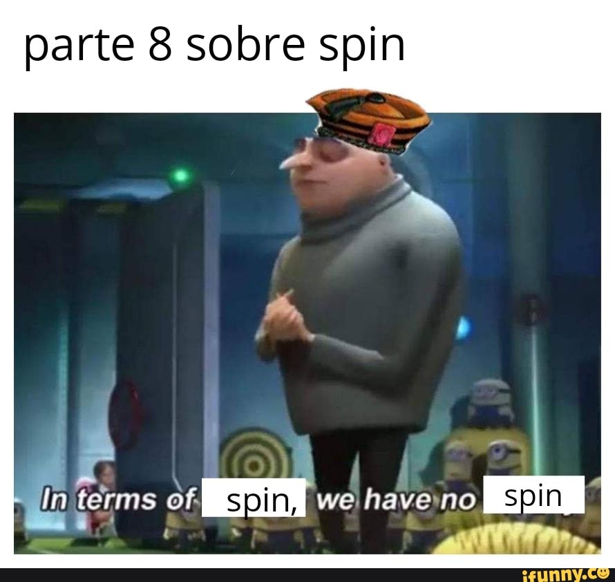parte 8 sobre spin