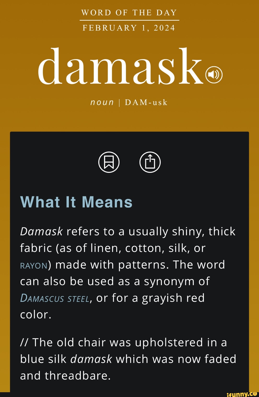 WORD OF THE DAY FEBRUARY 1, 2024 damaske noun I DAMusk What It Means