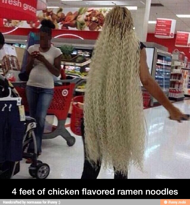 4 feet of chicken flavored ramen noodles - 4 feet of chicken flavored ramen noodles