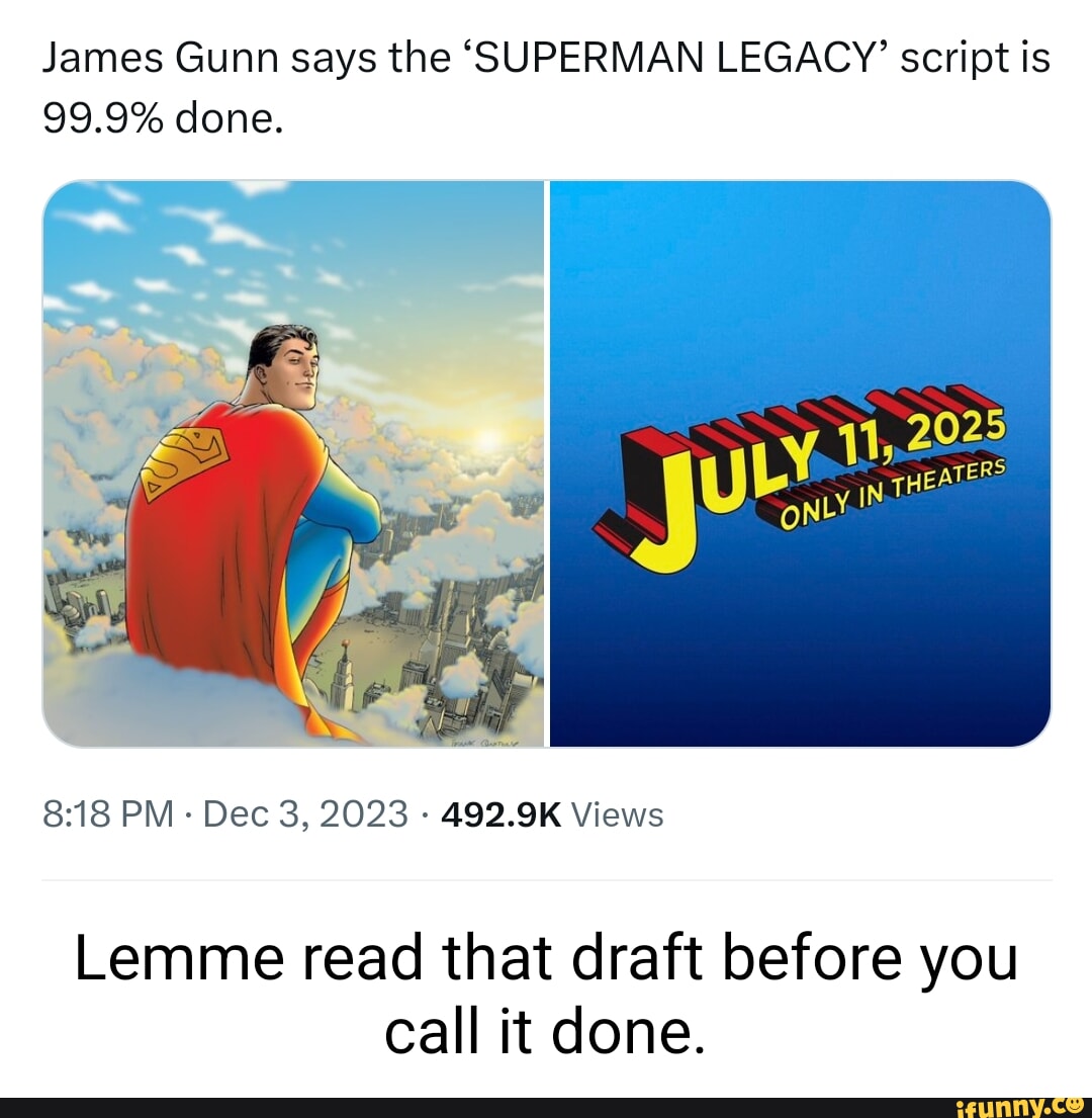 James Gunn Says Superman Legacy Script Is '99.9%' Done