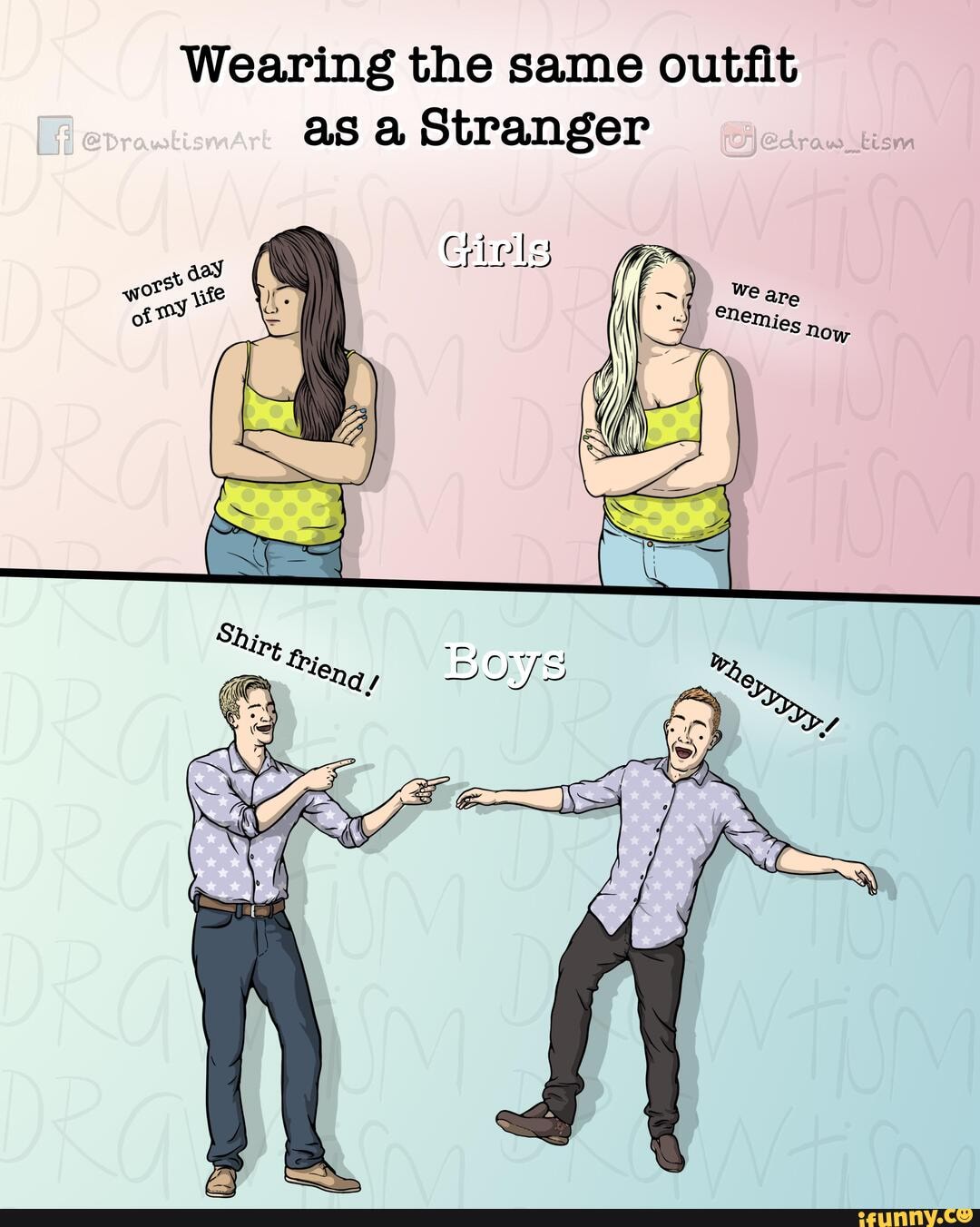 Wearing the same outfit as a Stranger
