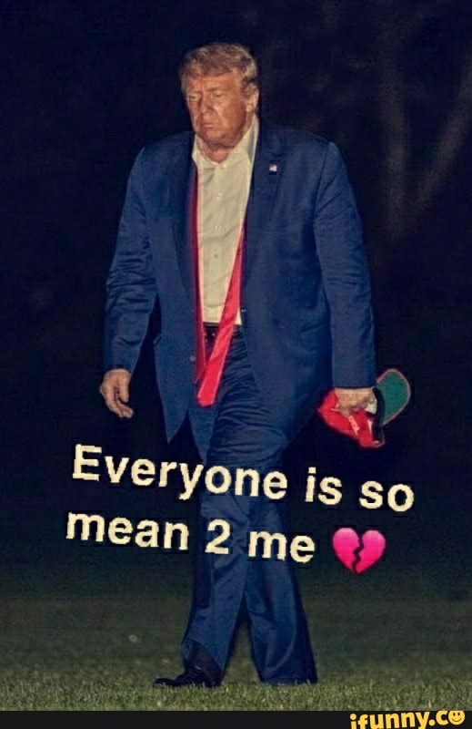 Everyone is so
mean 2 99