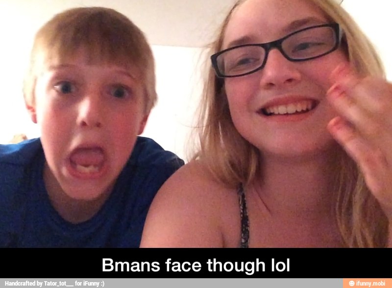 Bmans face though lol - Bmans face though lol