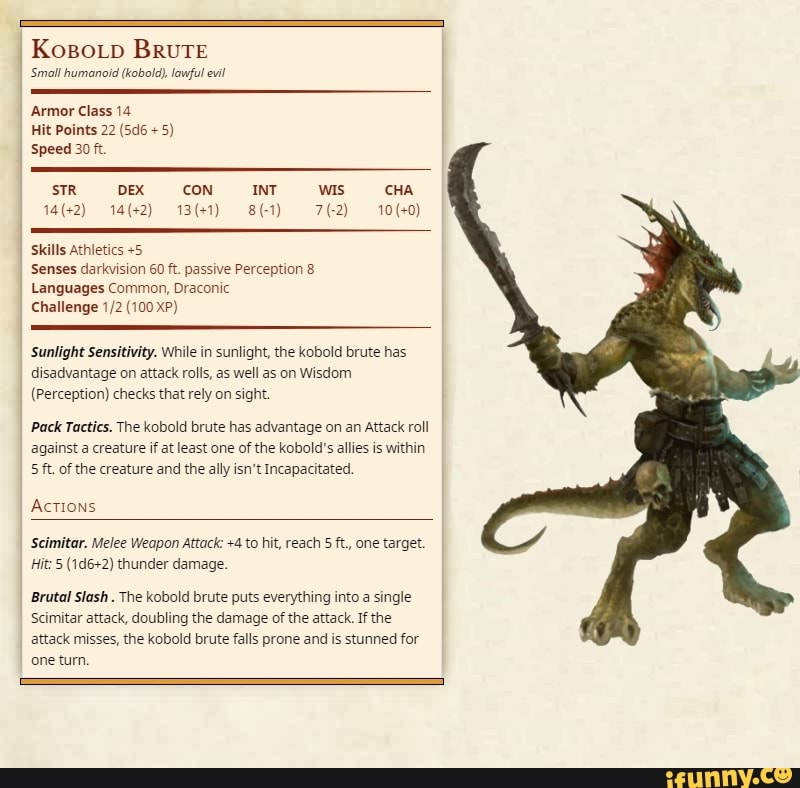 Koso BruTe 'Small humanoid (kobola), lawful evil Armor Class 14 Hit ...