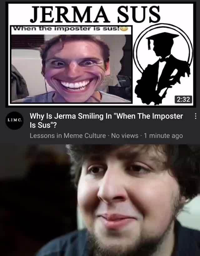 Penisland's 'HOW2MAKESCRAMBLEDEGGS' sample of Lessons in Meme Culture's  'Why Is Jerma Smiling in When the Imposter Is Sus?