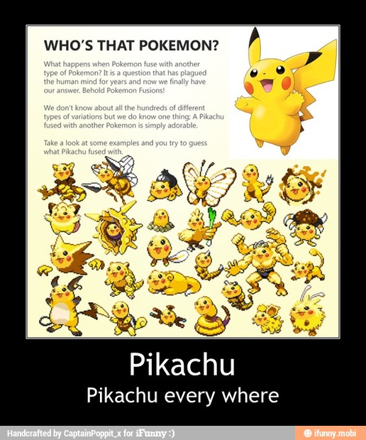 Who S That Pokemon A Pikachu Every Where Pikachu Pikachu Every Where
