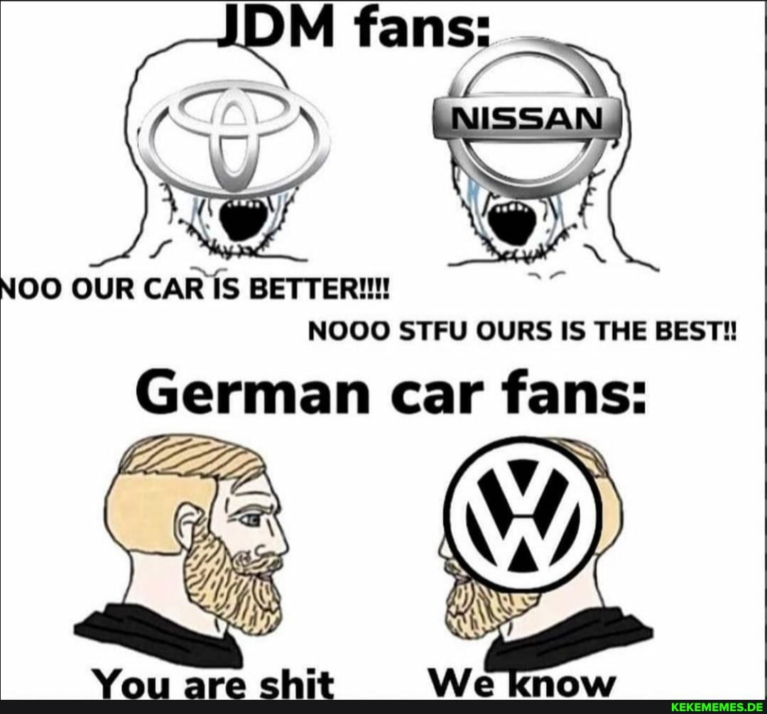 OM) NISSAN NOO OUR CAR BETTER!!! NOOO STFU OURS IS THE BEST! Car