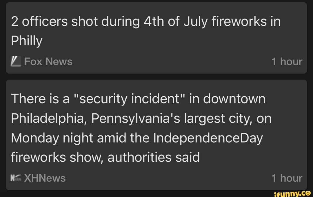 2 officers shot during of July fireworks in Philly Fox News hour There ...