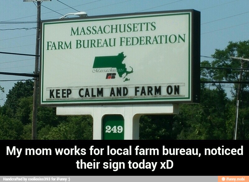 My mom works for local farm bureau, noticed
their sign today xD - My mom works for local farm bureau, noticed their sign today xD