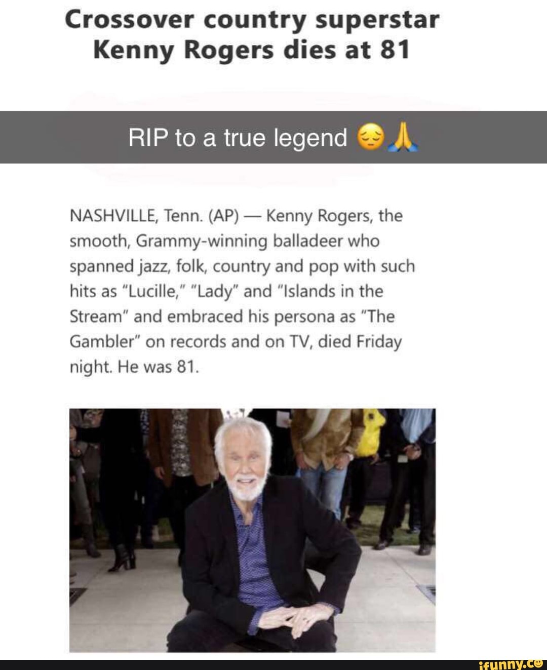 Crossover Country Superstar Kenny Rogers Dies At 81 Kenny Rogers The Smooth Grammy Winning