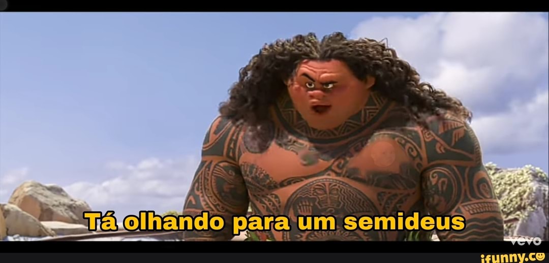 memedecomentario, maui, moana, semideus