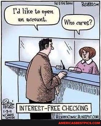 like to open an adeo
unt,
NTEREST-FREE CHECKING