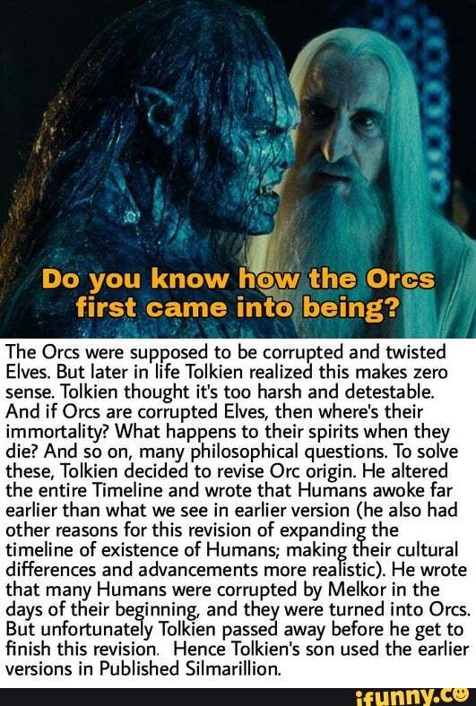 The Origin Of The Orcs - Do You Know How The Orcs First Came Into Being ...