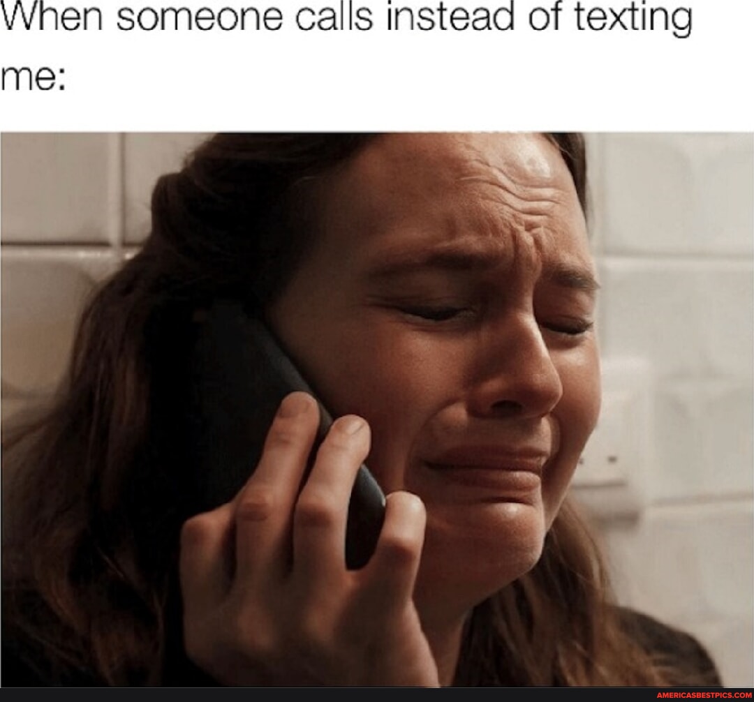 I want to make your life miserable. Гифка дурочка. Someone called. Call someone. Call someone on phone.