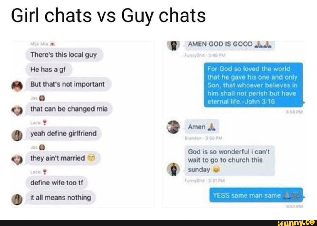Girl chats vs Guy chats.