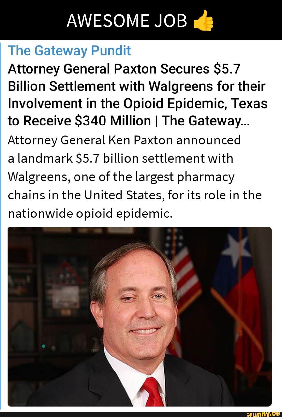 AWESOME JOB The Gateway Pundit Attorney General Paxton Secures 5.7