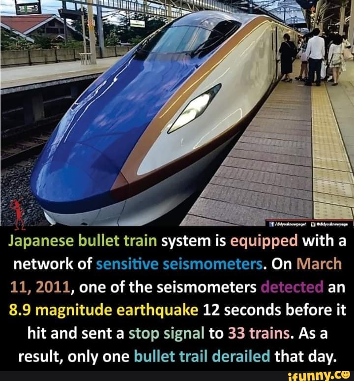 Japanese bullet train system is equipped with a network of sensitive