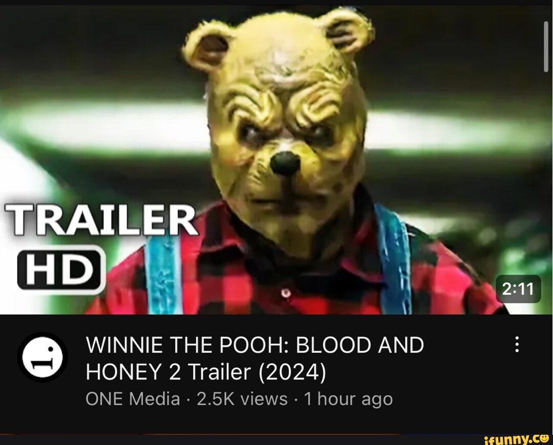 Trailer Winnie The Pooh Blood And Honey 2 Trailer 2024 One Media 2