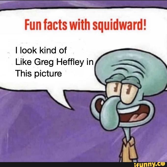 Fun facts with squidward! look kind of Like Greg Heffley in This