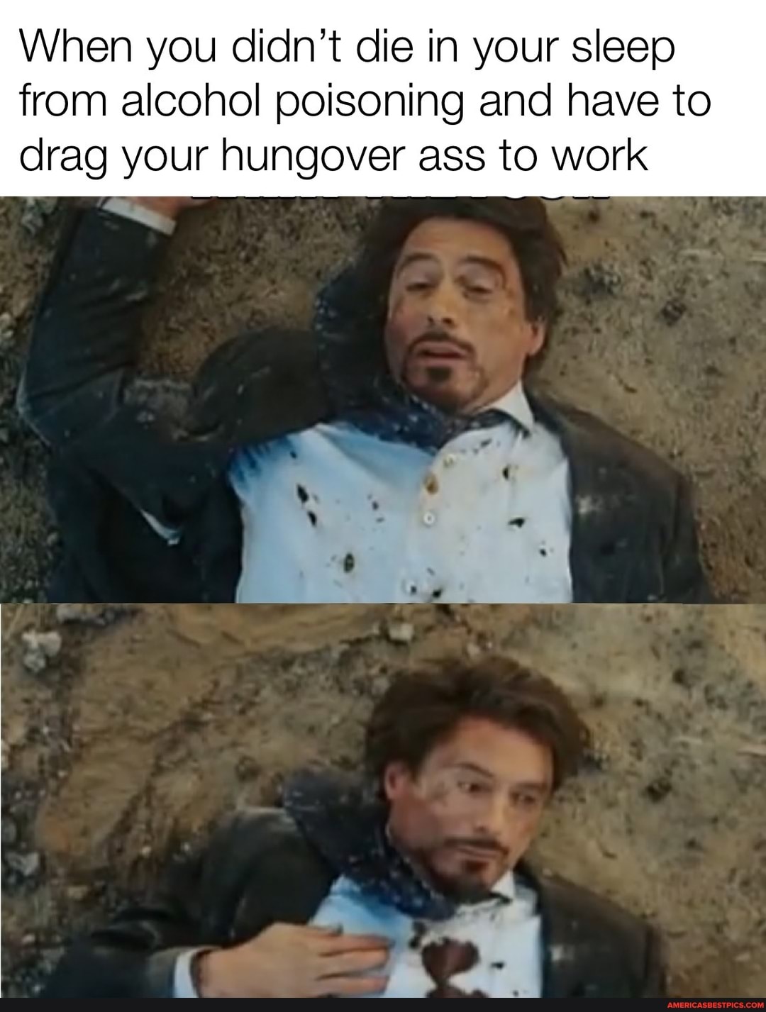 When you didn't die in your sleep
from alcohol poisoning and have to drag your hungover ass to work