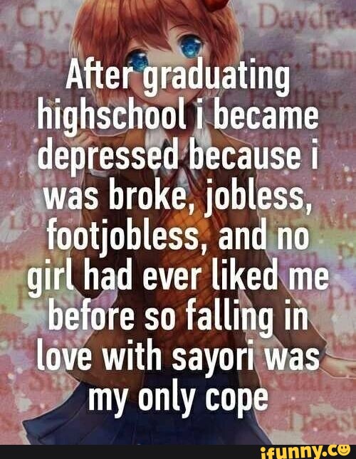 after-graduating-highschool-i-became-depressed-because-i-was-broke